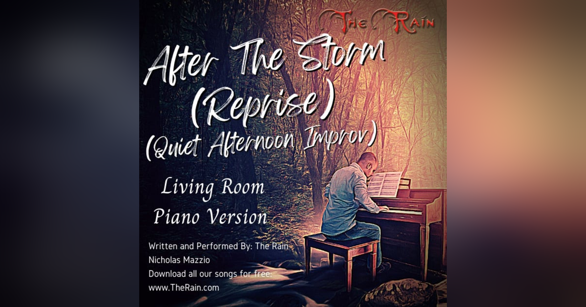 After The Storm (Reprise) - Living Room Piano Series After The Storm (Reprise) - Living Room Piano Series