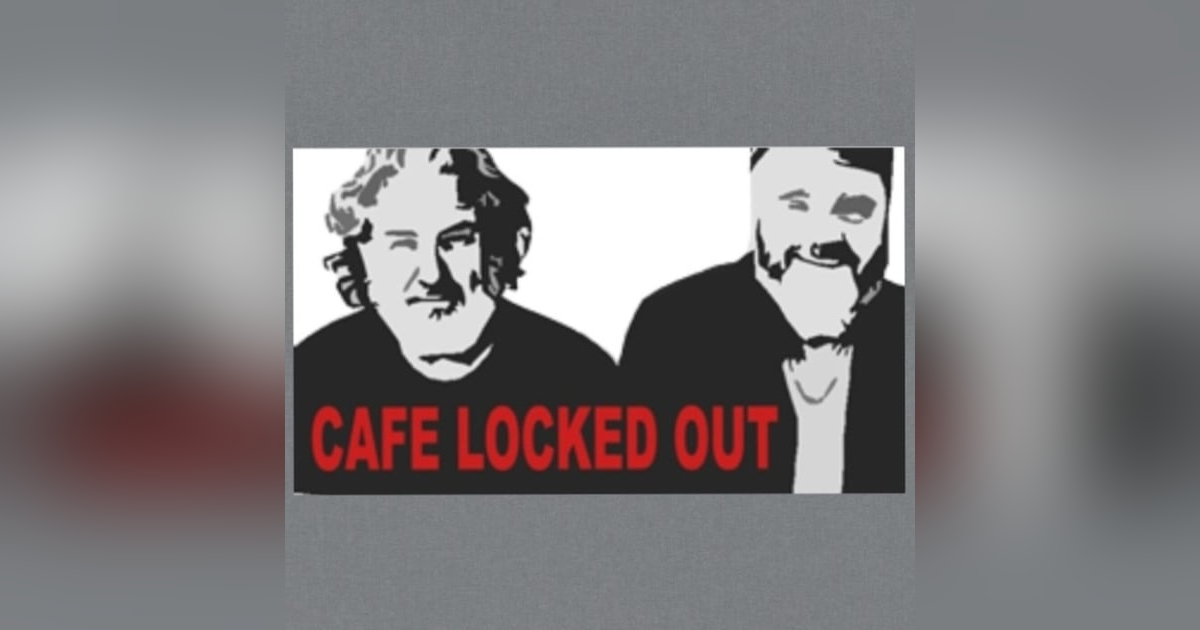 Cafe Locked Out Cafe Locked Out