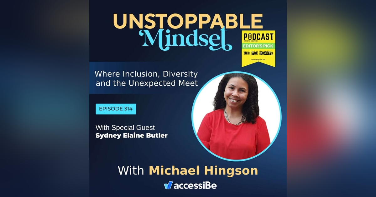 Episode 314 – Unstoppable HR Professional and Company Founder with Sydney Elaine Butler Episode 314 – Unstoppable HR Professional and Company Founder with Sydney Elaine Butler
