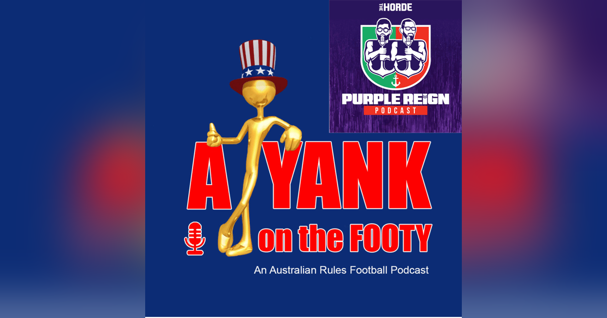 367 - Fremantle Dockers 2025 Preview w/ Duck from Purple Reign Podcast 367 - Fremantle Dockers 2025 Preview w/ Duck from Purple Reign Podcast