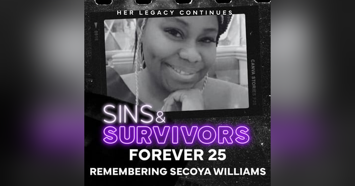 image for 25 Forever: Remembering Secoya Williams