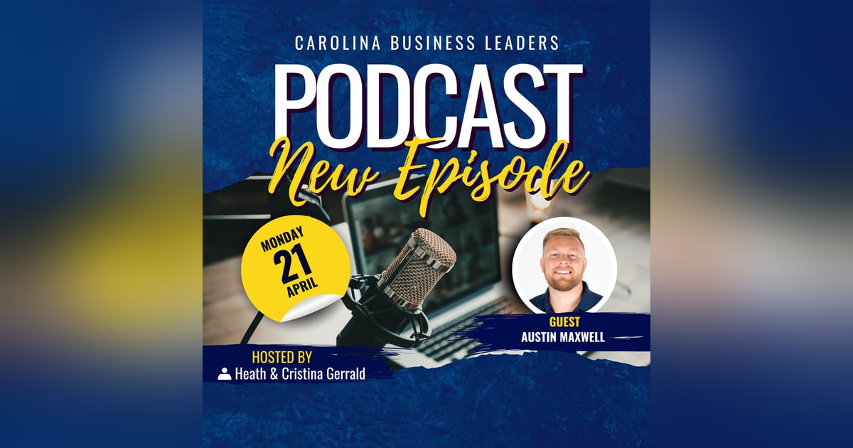 Austin Maxwell: The Clemson-Kanga Success Story | EP 16 Austin Maxwell: The Clemson-Kanga Success Story | EP 16