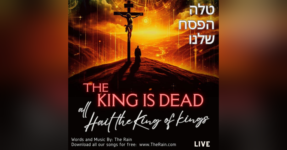 The King Is Dead All Hail The King of kings - Piano MSW The King Is Dead All Hail The King of kings - Piano MSW
