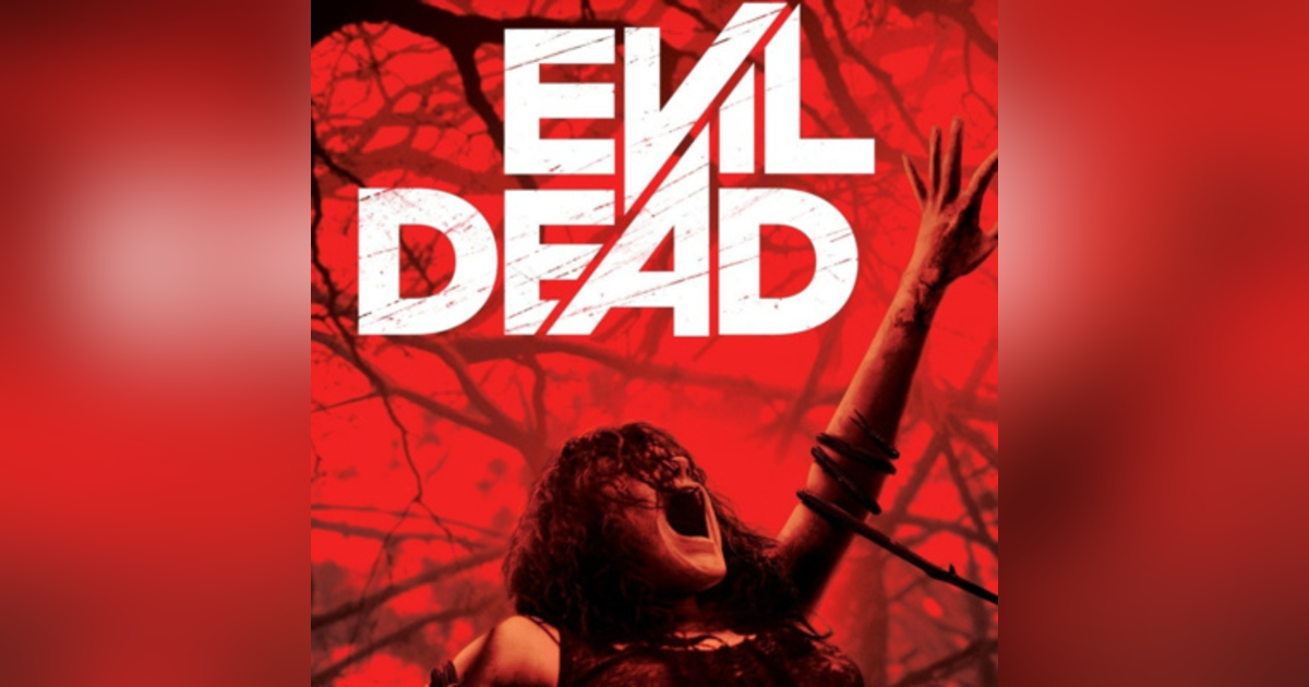31 Days of Horror, 2022: Day 18 - Evil Dead (2013) and Ash Vs. Evil Dead (2015-2018) 31 Days of Horror, 2022: Day 18 - Evil Dead (2013) and Ash Vs. Evil Dead (2015-2018)
