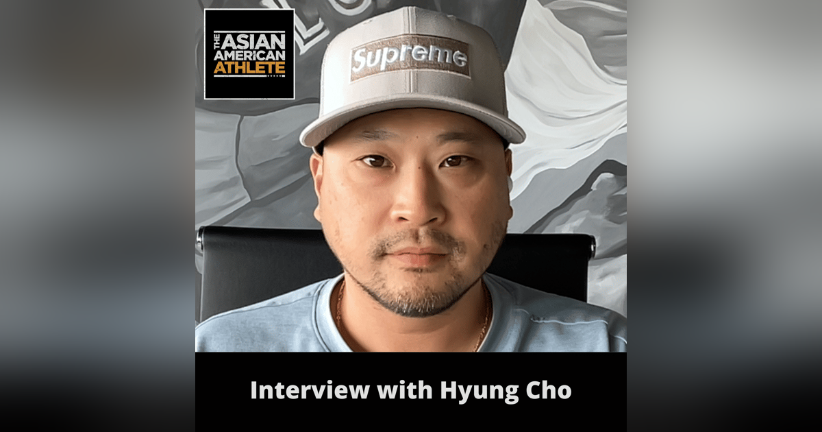 Life as a Pro Baseball Player in the Minors, Playing College Baseball at the University of Houston, and Supporting Youth Baseball Development with Hyung Cho Life as a Pro Baseball Player in the Minors, Playing College Baseball at the University of Houston, and Supporting Youth Baseball Development with Hyung Cho