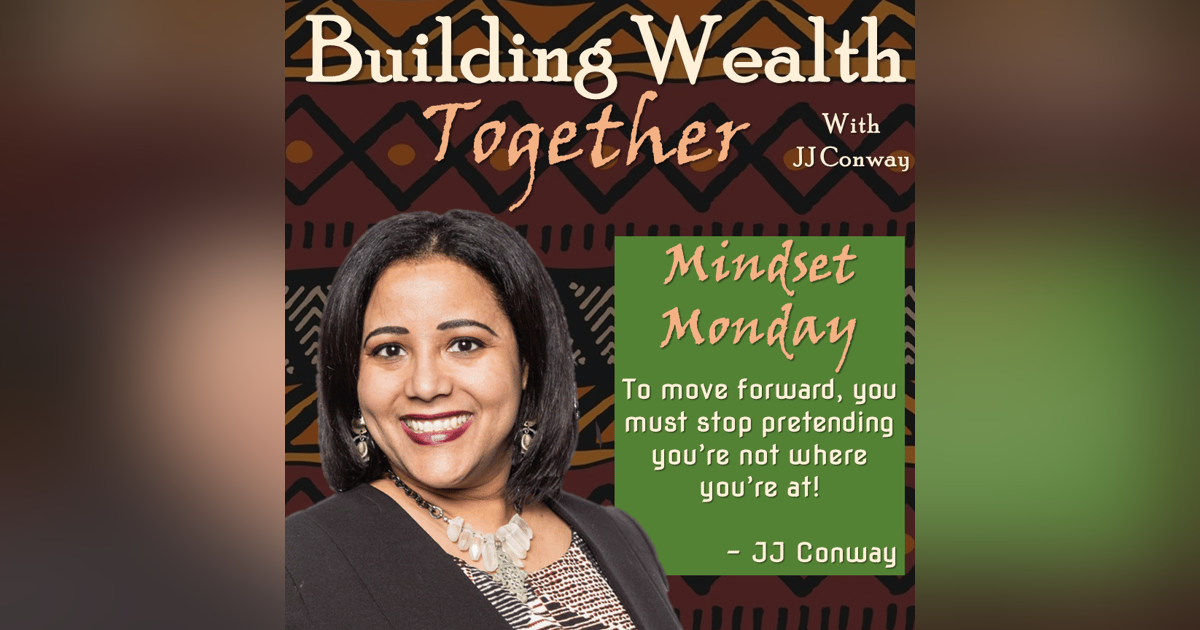 Episode 42: Wealth Building Wednesday – I Make Plenty of Money so Why am I Broke? Episode 42: Wealth Building Wednesday – I Make Plenty of Money so Why am I Broke?