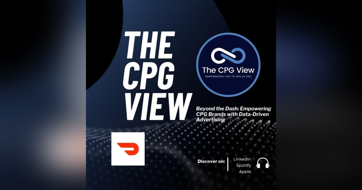 Revolutionizing CPG Advertising: Unveiling DoorDash's Shoppable Ads and Growth Strategies (Toby Espinosa, VP at DoorDash Ads) Revolutionizing CPG Advertising: Unveiling DoorDash's Shoppable Ads and Growth Strategies (Toby Espinosa, VP at DoorDash Ads)