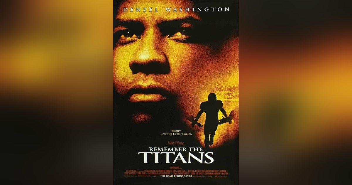 Remember the Titans (2000) Remember the Titans (2000)