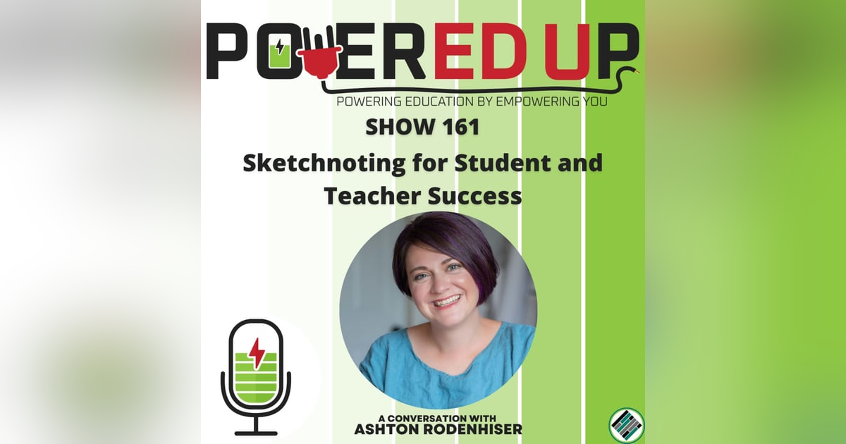 161: Sketchnoting for Student and Teacher Success 161: Sketchnoting for Student and Teacher Success
