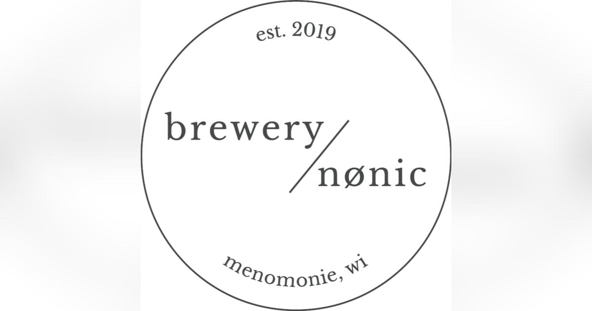Badger Beer Report: Brewery Nonic Badger Beer Report: Brewery Nonic