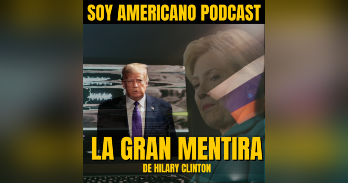 ¡LA GRAN MENTIRA DE CLINTON! ¡LA GRAN MENTIRA DE CLINTON!