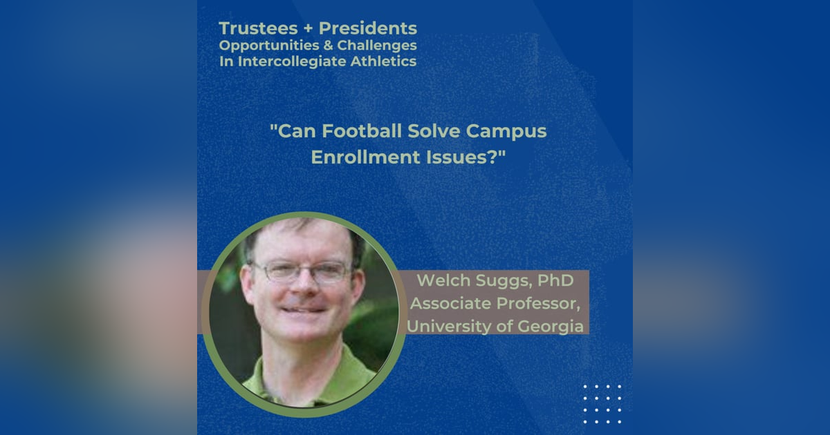 Can Football Solve Campus Enrollment Issues? Can Football Solve Campus Enrollment Issues?