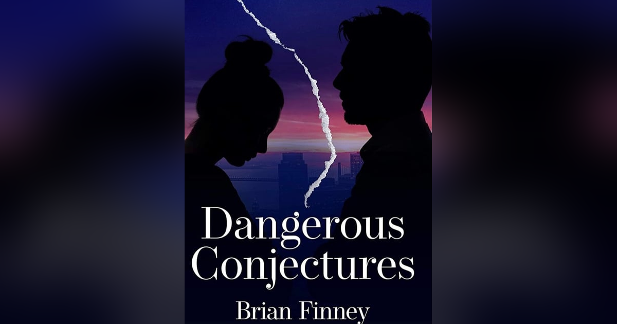 Dangerous Conjectures : the critically acclaimed novel by Brian Finney. The Interview. Dangerous Conjectures : the critically acclaimed novel by Brian Finney. The Interview.