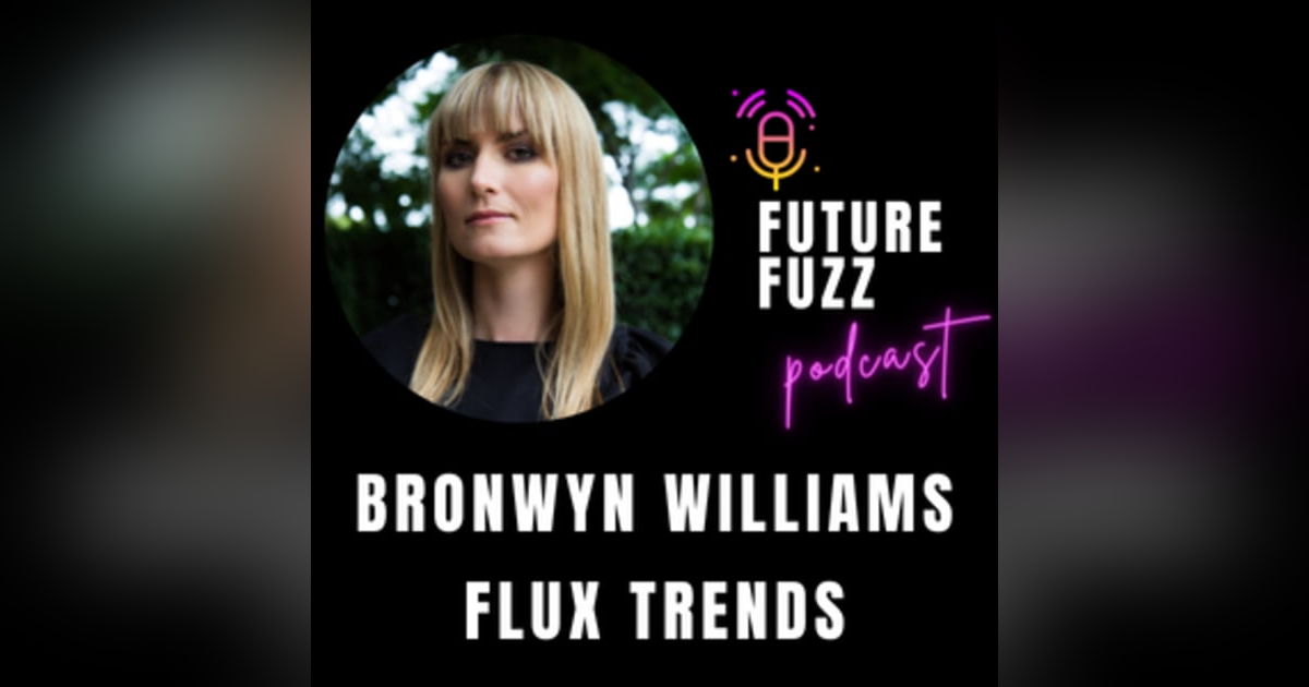 EP.48 - Bronwyn Williams - AI, where are we heading? A futurist & economist perspective. EP.48 - Bronwyn Williams - AI, where are we heading? A futurist & economist perspective.