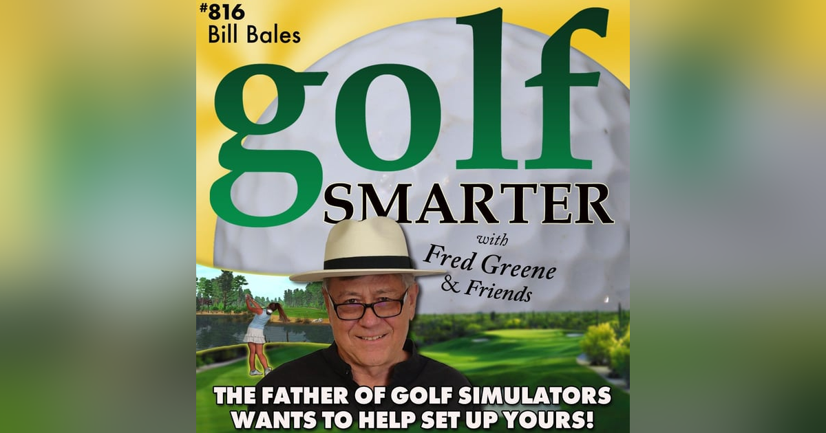 The Father of Golf Simulator Software Wants to Help Set Up Yours…for FREE! Featuring Bill Bales The Father of Golf Simulator Software Wants to Help Set Up Yours…for FREE! Featuring Bill Bales