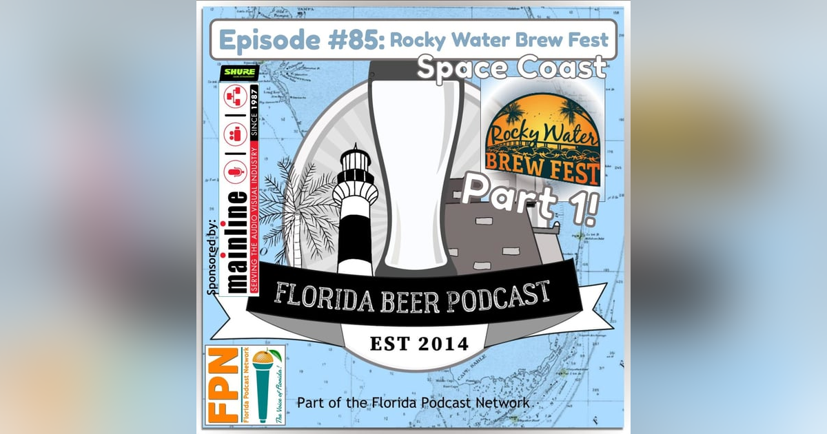 Florida Beer Podcast - Episode 85: Rocky Water Brew Fest Part 1 (with Pareidolia, Scortino and Son, Ivanhoe Park, Deviant Wolfe, and Bugnutty) Florida Beer Podcast - Episode 85: Rocky Water Brew Fest Part 1 (with Pareidolia, Scortino and Son, Ivanhoe Park, Deviant Wolfe, and Bugnutty)