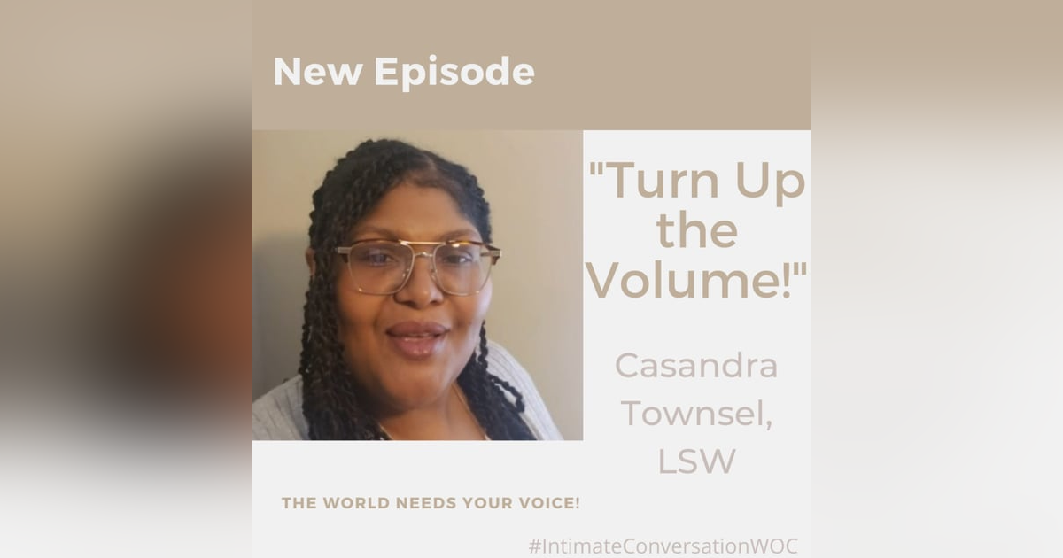 “Turnup the Volume” with Casandra Townsel “Turnup the Volume” with Casandra Townsel