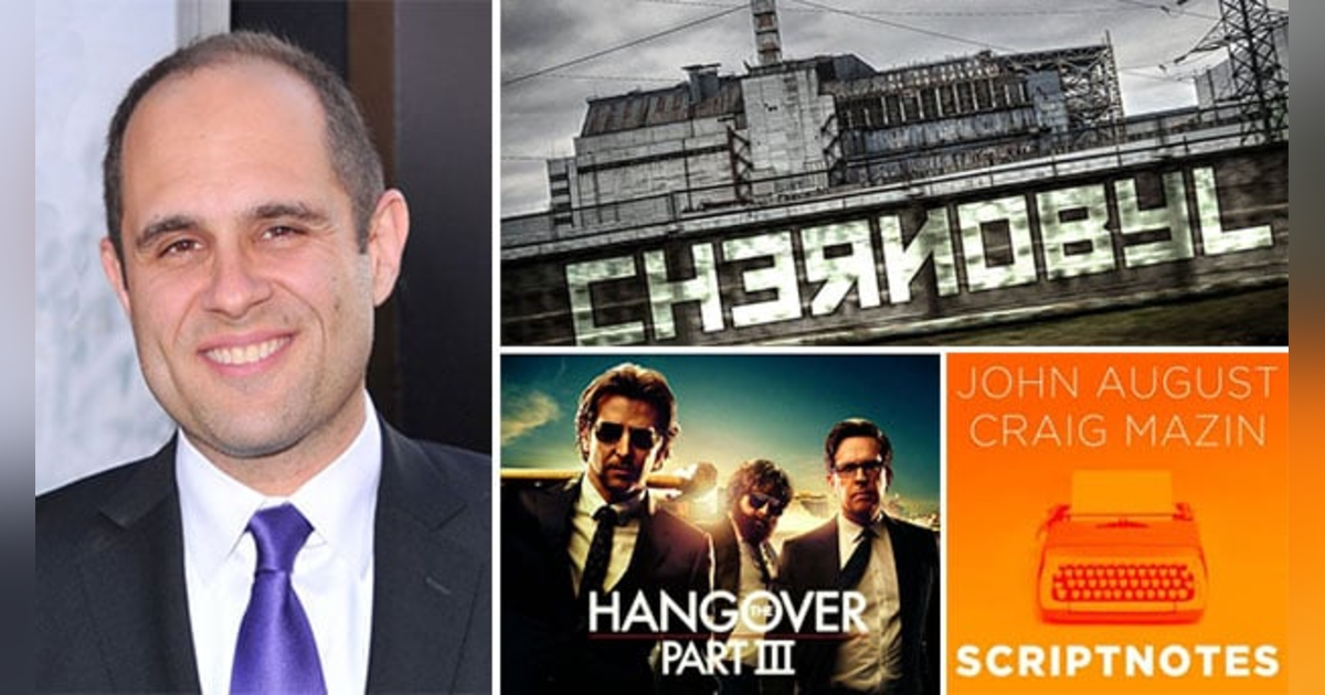 Episode 109: Screenwriter Craig Mazin on writing, the Weinsteins & his new HBO series “Chernobyl" Episode 109: Screenwriter Craig Mazin on writing, the Weinsteins & his new HBO series “Chernobyl"