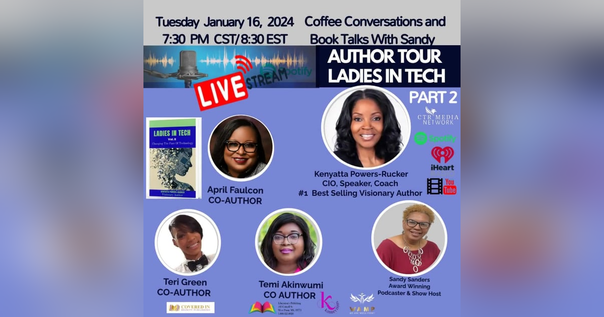 Ladies In Tech With Kenyatta Powers Rucker Part 2 Ladies In Tech With Kenyatta Powers Rucker Part 2