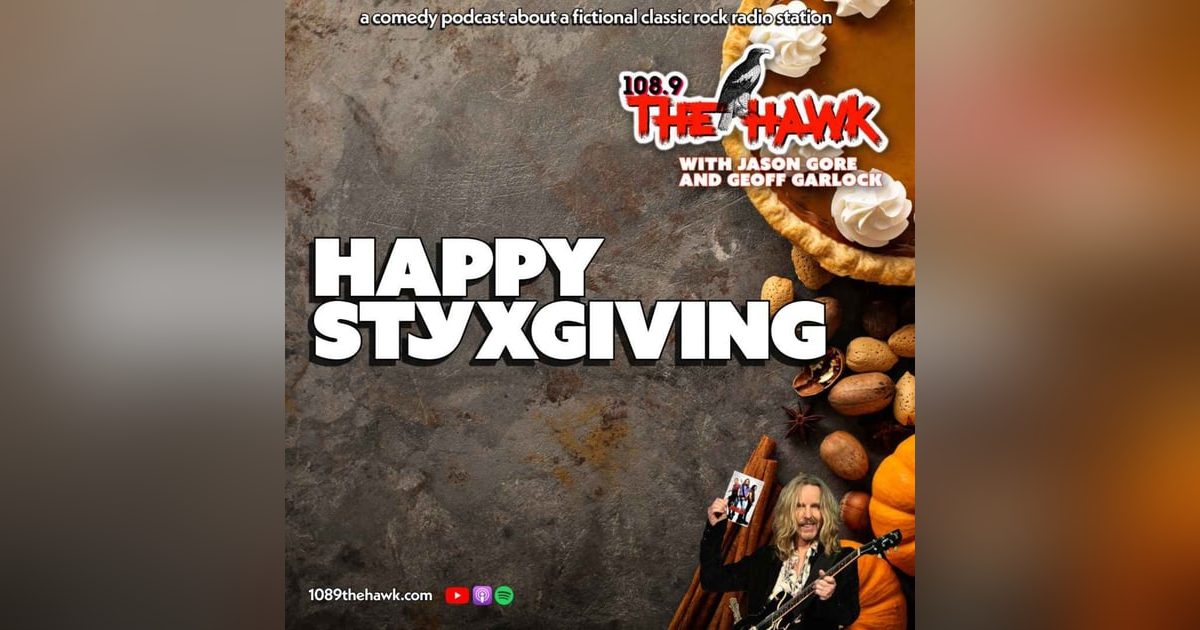 Happy Styxgiving Happy Styxgiving