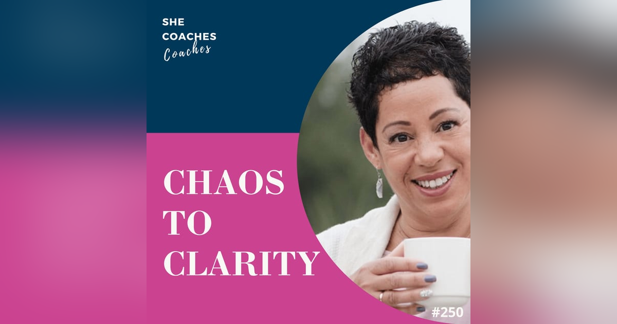 From Chaos to Clarity: A Simple System for Organizing Your Coaching Practice with Tracy Hoth-Ep.250 From Chaos to Clarity: A Simple System for Organizing Your Coaching Practice with Tracy Hoth-Ep.250