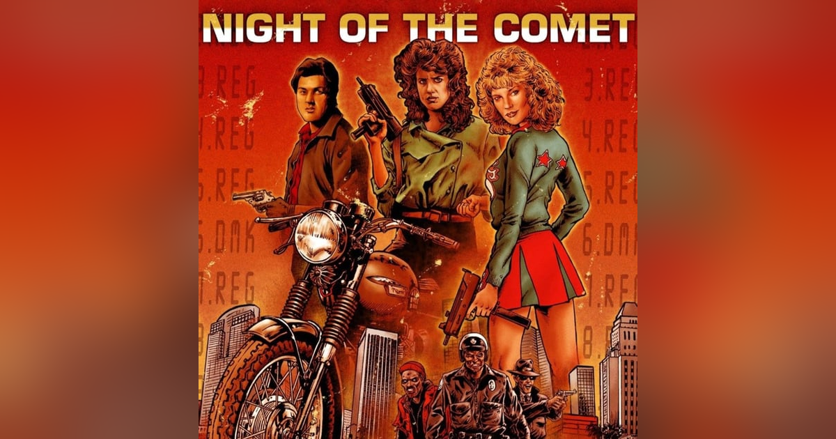 31 Days of the Dead: Day 12, Night of the Comet (1984) 31 Days of the Dead: Day 12, Night of the Comet (1984)