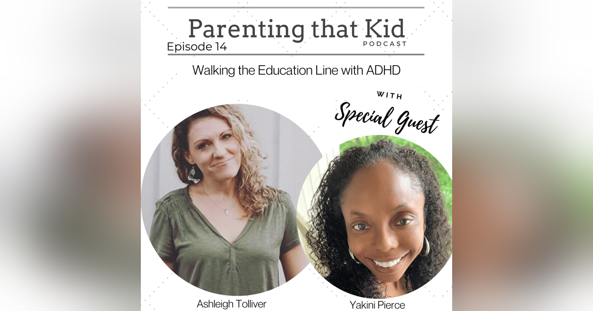 Walking the Education Line with ADHD Walking the Education Line with ADHD