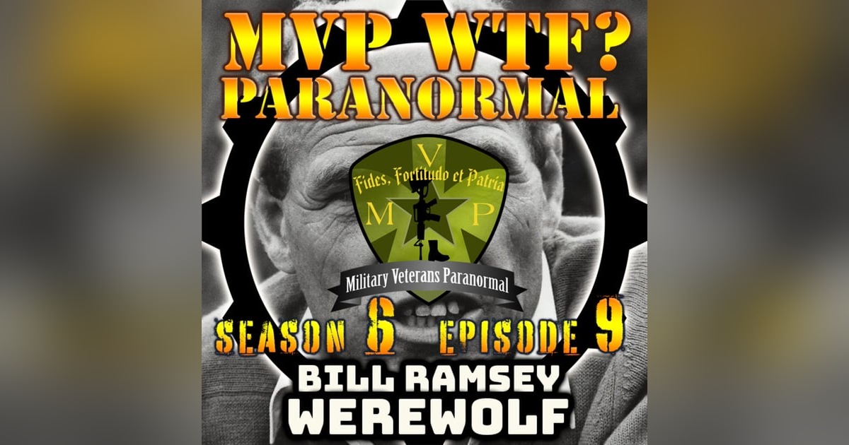 Bill Ramsey - Werewolf? - S6 E9 Bill Ramsey - Werewolf? - S6 E9