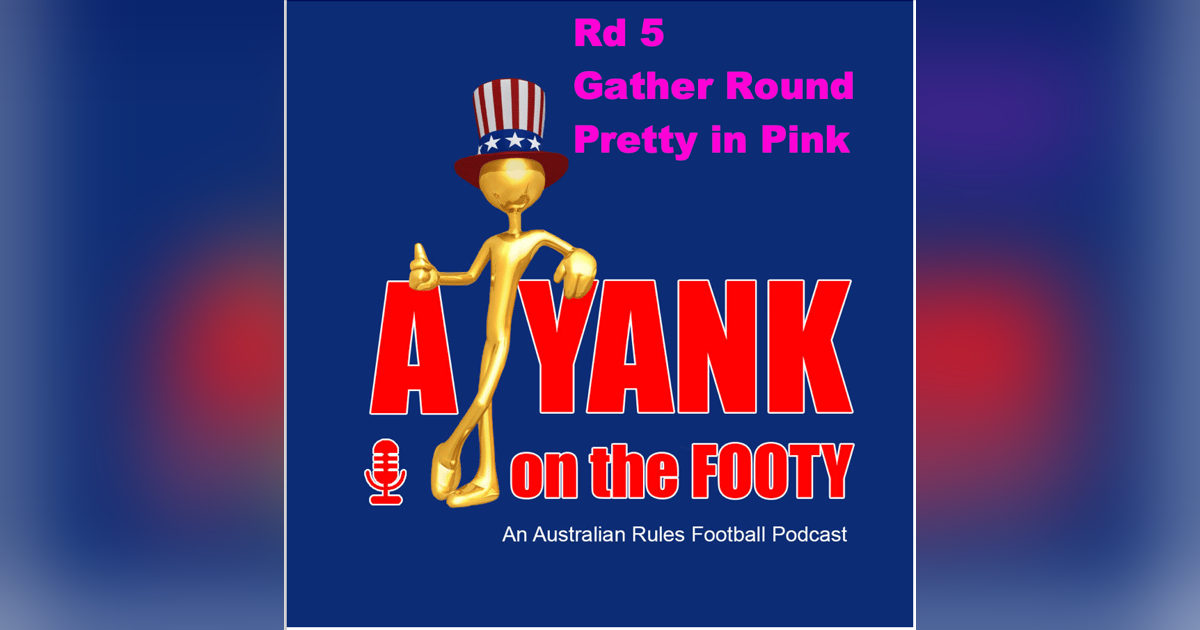 AFL Gather Rd Pt 1 - Pretty in Pink AFL Gather Rd Pt 1 - Pretty in Pink