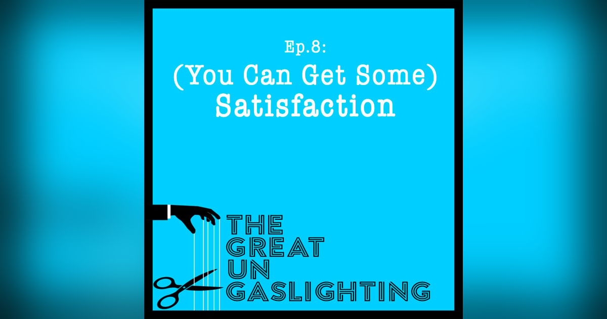(You Can Get Some) Satisfaction (You Can Get Some) Satisfaction