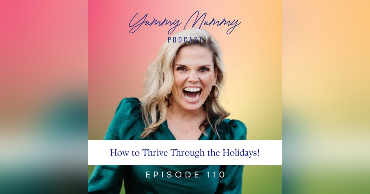 How to Thrive Through the Holidays How to Thrive Through the Holidays