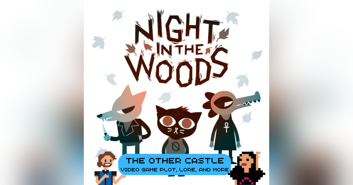 Night in the Woods Night in the Woods