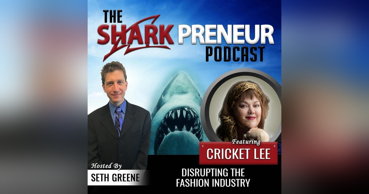 492: Disrupting the Fashion Industry with Cricket Lee 492: Disrupting the Fashion Industry with Cricket Lee