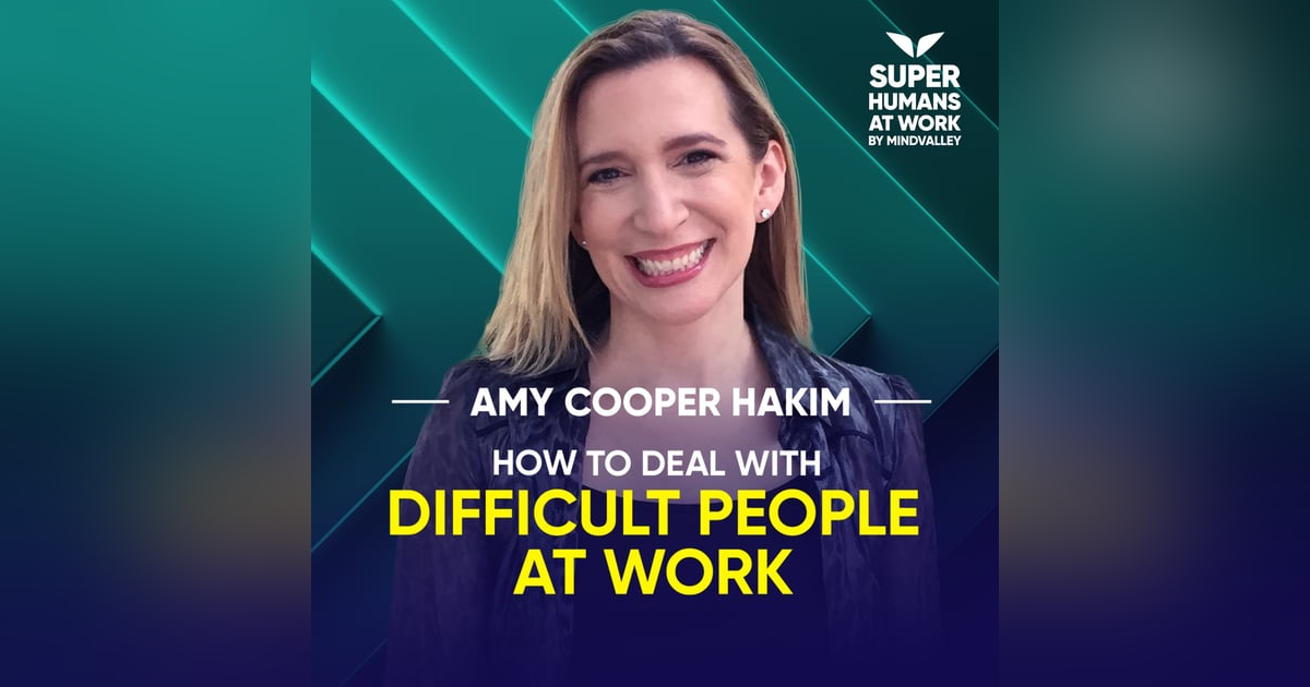 How To Deal With Difficult People At Work - Amy Cooper How To Deal With Difficult People At Work - Amy Cooper
