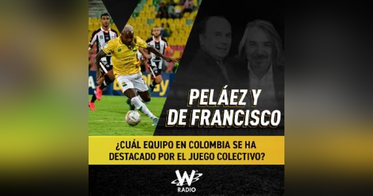 ¿Cuál equipo en Colombia se ha destacado por el juego colectivo? ¿Cuál equipo en Colombia se ha destacado por el juego colectivo?