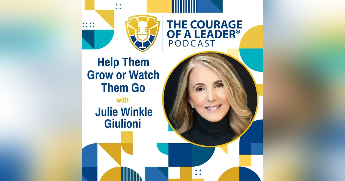 Help Them Grow or Watch Them Go | Julie Winkle Giulioni Help Them Grow or Watch Them Go | Julie Winkle Giulioni