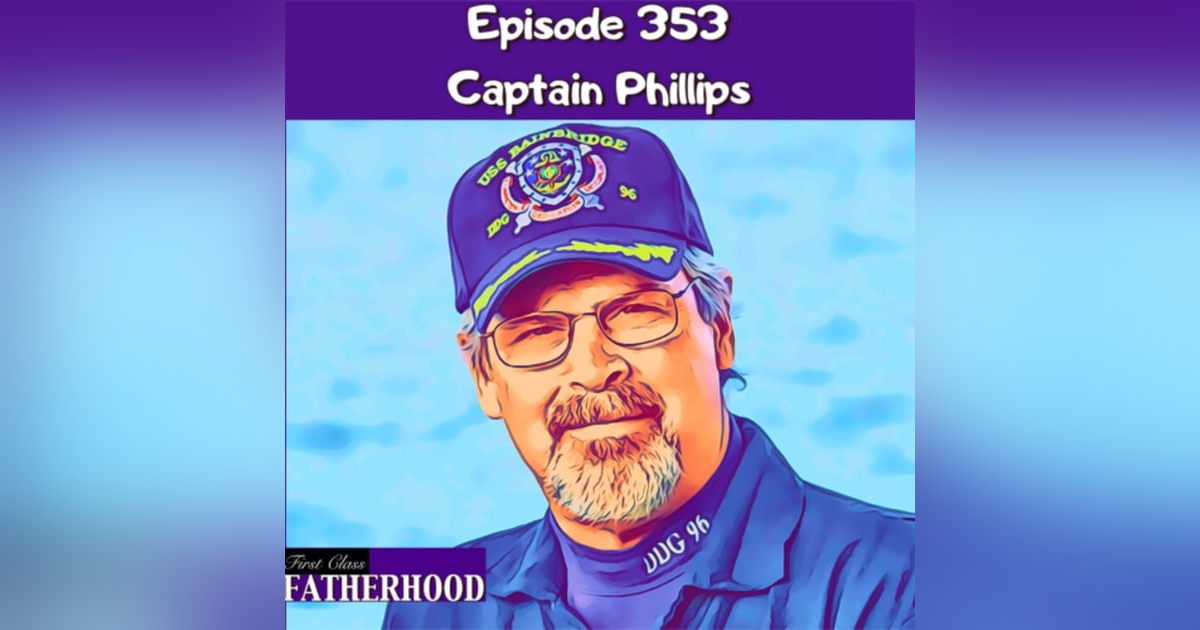 #353 Captain Phillips #353 Captain Phillips