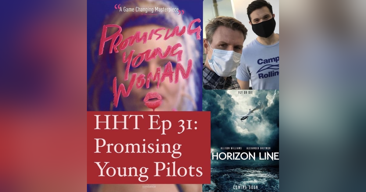 Ep 31: Promising Young Pilots Ep 31: Promising Young Pilots