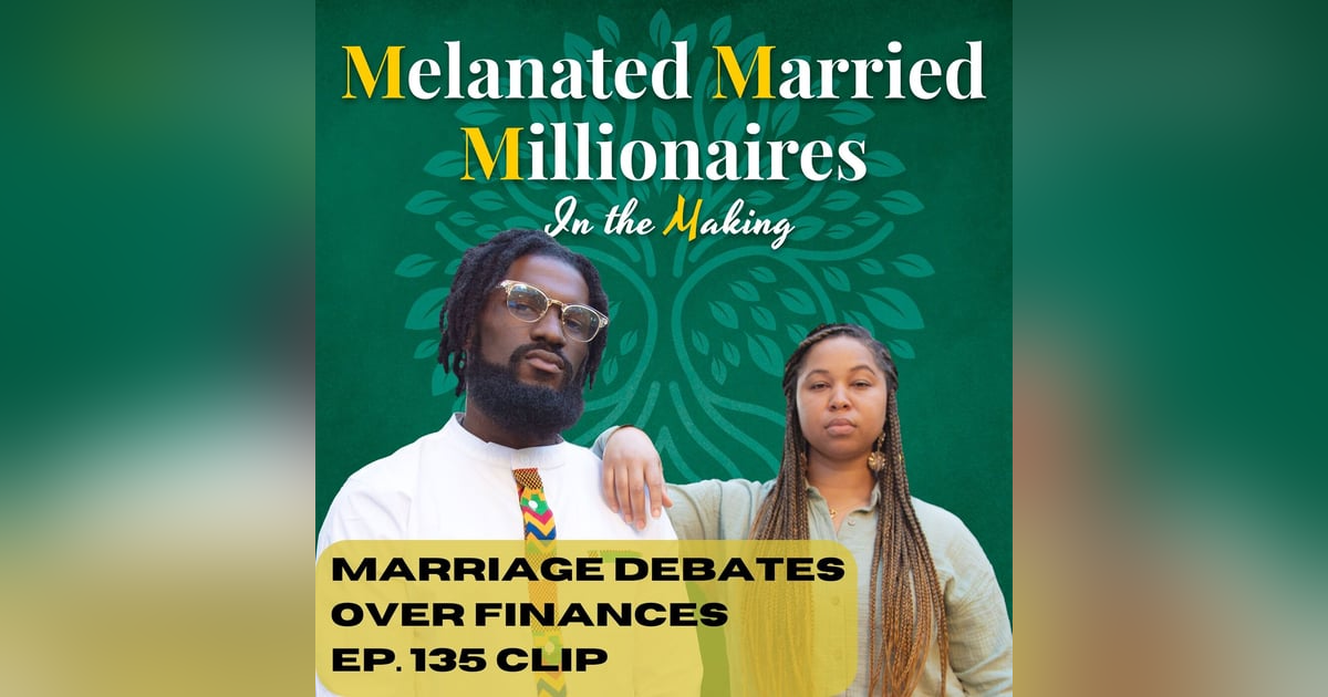Money Debates in Marriage | The M4 Show Ep. 135 Clip Money Debates in Marriage | The M4 Show Ep. 135 Clip