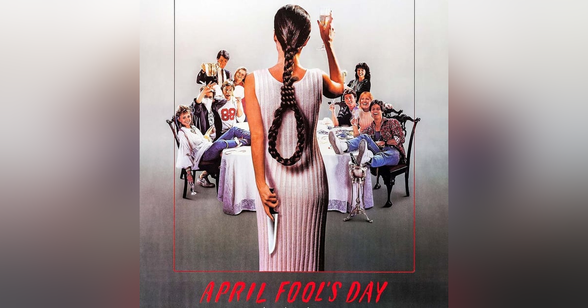 Do You Even Movie? | April Fool's Day (1995) Do You Even Movie? | April Fool's Day (1995)