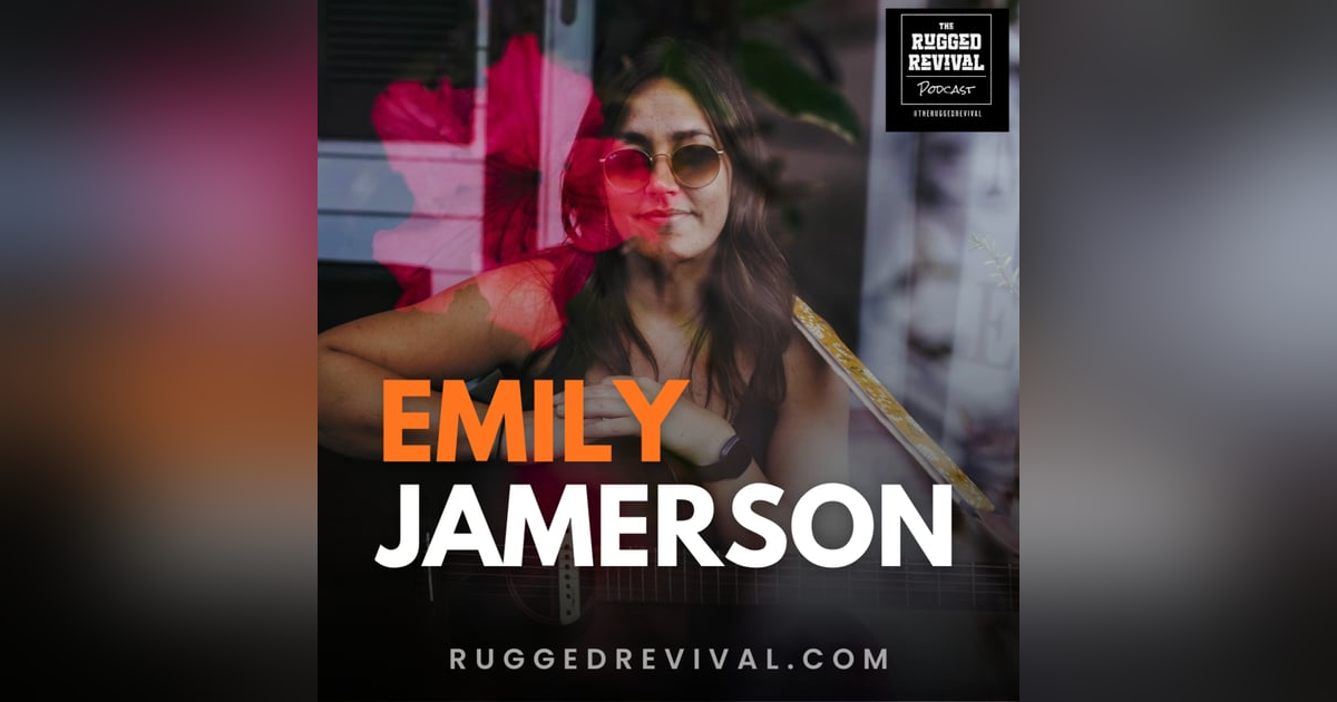 Emily Jamerson | Appalachian Singer-Songwriter from Eastern Kentucky | Rugged Revival Emily Jamerson | Appalachian Singer-Songwriter from Eastern Kentucky | Rugged Revival