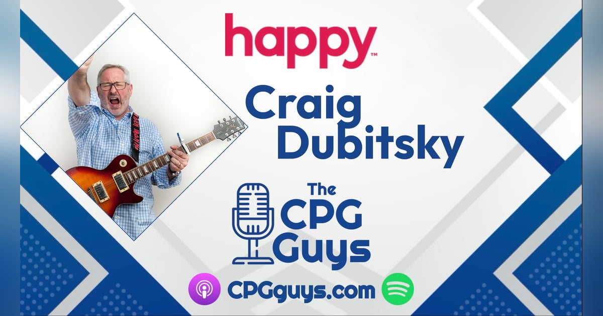 Serial Entrepreneurism with Happy’s Craig Dubitsky Serial Entrepreneurism with Happy’s Craig Dubitsky