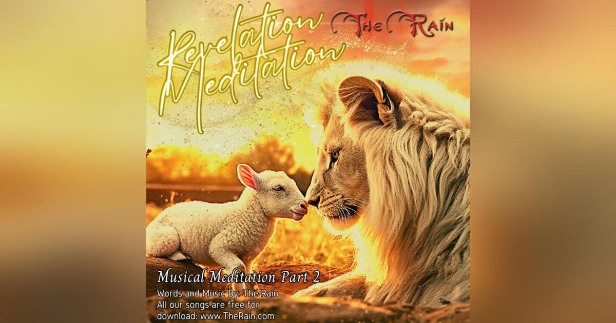 Revelation Meditation (Lyricless) Part 2 Revelation Meditation (Lyricless) Part 2