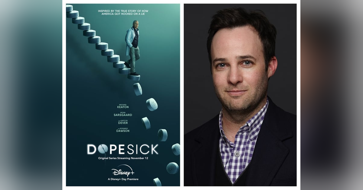 252: Executive producer/writer Danny Strong 'Dopesick' 252: Executive producer/writer Danny Strong 'Dopesick'