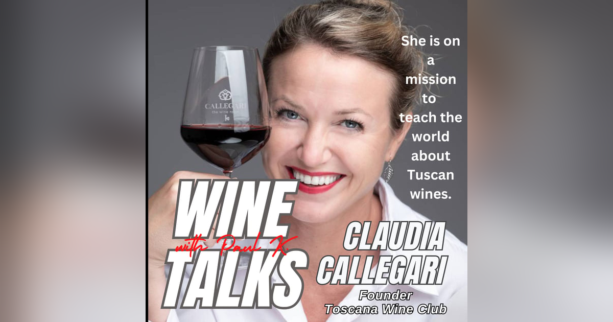 Do You Want To Understand Tuscan Wines? Claudia Callegari Is Where You Should Start. Do You Want To Understand Tuscan Wines? Claudia Callegari Is Where You Should Start.