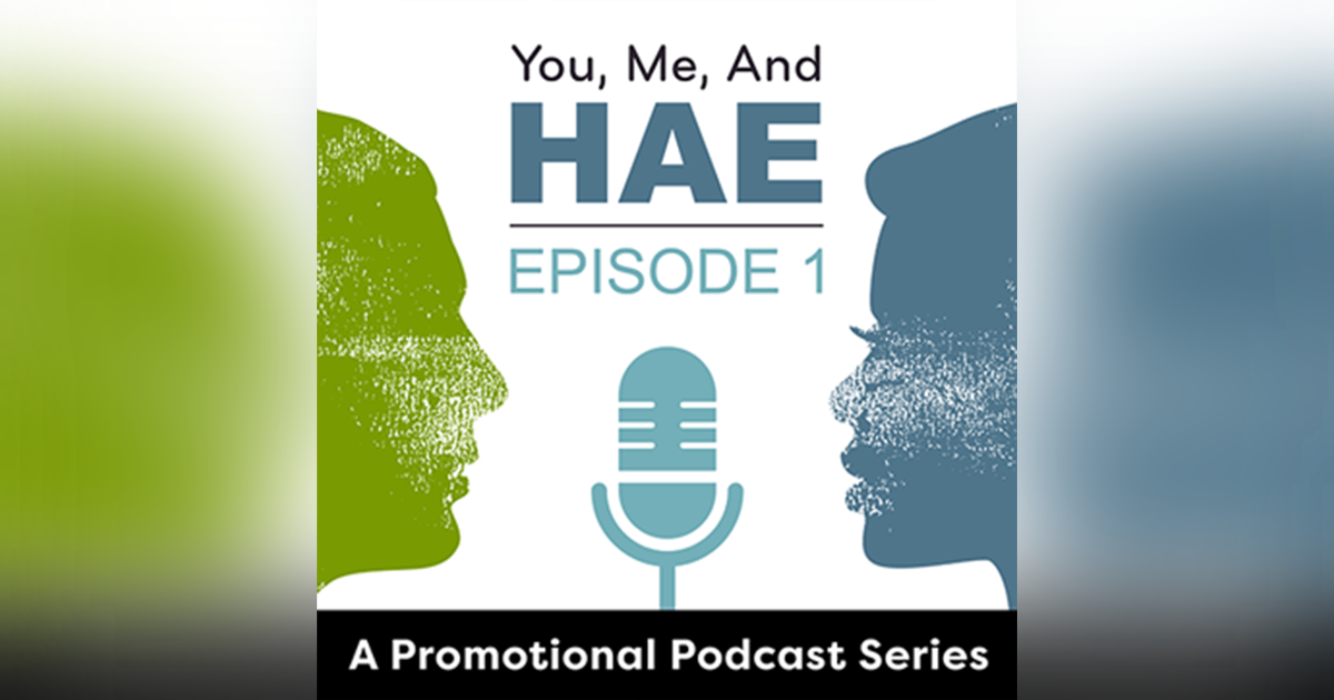 Tequoia: My HAE Diagnosis Story Tequoia: My HAE Diagnosis Story