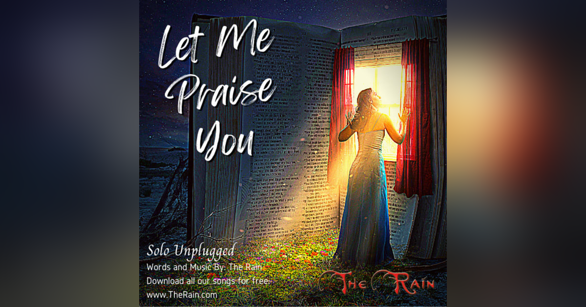 Let Me Praise You - Unplugged Solo Let Me Praise You - Unplugged Solo