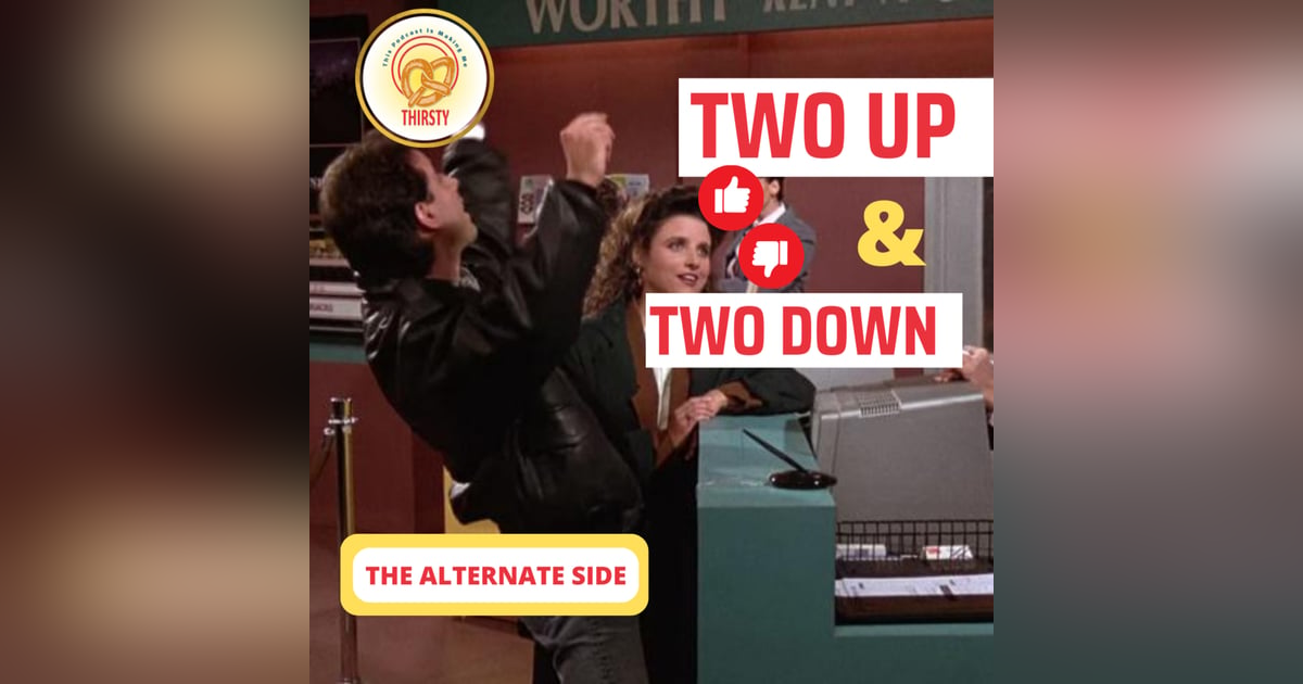Seinfeld Podcast | Two Up and Two Down | The Alternate Side Seinfeld Podcast | Two Up and Two Down | The Alternate Side