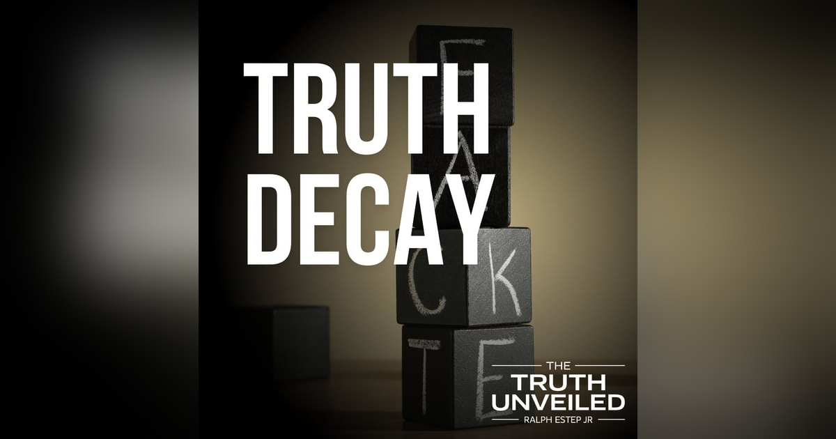 Truth Decay: Navigating Misinformation in the Digital Deluge Truth Decay: Navigating Misinformation in the Digital Deluge