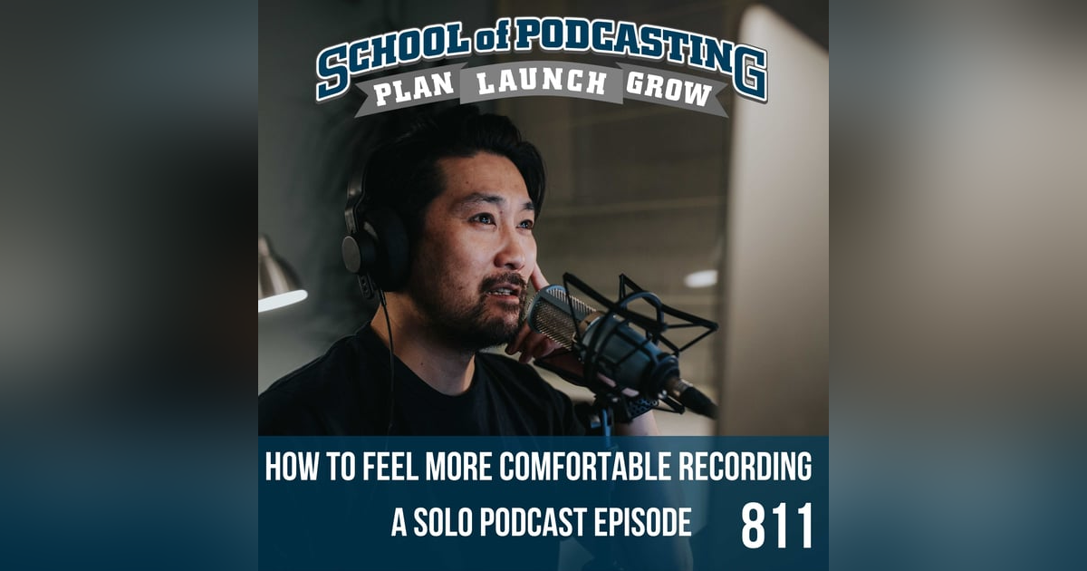 How to Feel More Comfortable Recording a Solo Podcast Episode How to Feel More Comfortable Recording a Solo Podcast Episode